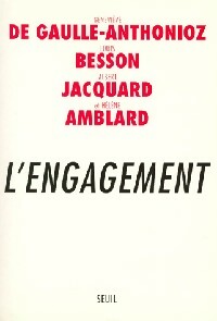 Image du vendeur pour L'engagement - Louis De Gaulle Anthonioz mis en vente par Book Hmisphres
