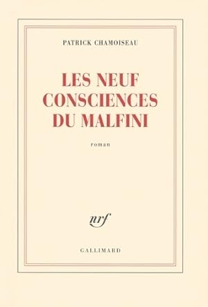 Seller image for Les neuf consciences du malfini - Patrick Chamoiseau for sale by Book Hmisphres