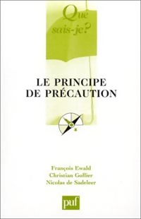 Seller image for Le principe de pr?caution - Nicolas Ewald for sale by Book Hmisphres