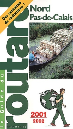 Nord -pas-de-calais 2001-2002 - Guide Du Routard