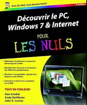 Découvrir le pc windows 7 et - Dan Gookin