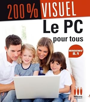 200%visuel le pc pour tous windows 8. 1 - Nicolas Boudier-Ducloy