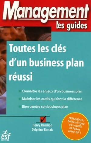 Bild des Verkufers fr Toutes les cl?s d'un business plan r?ussi - Henry Ranchon zum Verkauf von Book Hmisphres