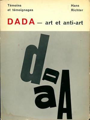 Imagen del vendedor de Dada - art et anti-art - Hans Richter a la venta por Book Hmisphres