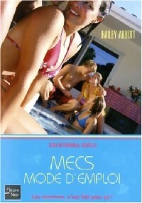 Image du vendeur pour Mecs, mode d'emploi - Hailey Abbott mis en vente par Book Hmisphres