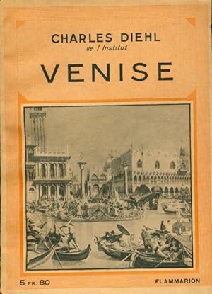 Seller image for Venise - Charles Diehl for sale by Book Hmisphres