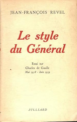 Seller image for Le style du g?n?ral - Jean-Fran?ois Revel for sale by Book Hmisphres