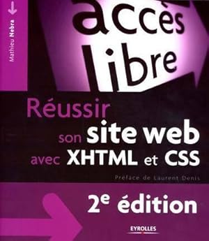 Image du vendeur pour R?ussir son site web avec XHTML et CSS - Mathieu Nebra mis en vente par Book Hmisphres