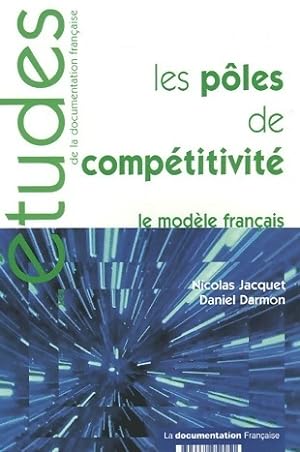 Seller image for Etudes n?5225 : Les p?les de comp?titivit? - Nicolas Jacquet for sale by Book Hmisphres