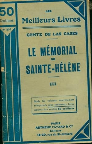Image du vendeur pour Le M?morial de Sainte-H?l?ne Tome III - Emmanuel De Las Cases mis en vente par Book Hmisphres