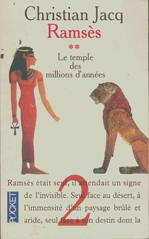 Rams s Tome II : Le temple des millions d'ann es - Christian Jacq