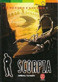 Image du vendeur pour Les aventures d'Alex Rider Tome V : Scorpia - Anthony Horowitz mis en vente par Book Hmisphres