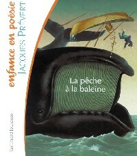 Seller image for La p?che ? la baleine - Jacques Pr?vert for sale by Book Hmisphres