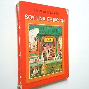 Seller image for Soy una estacin for sale by MAUTALOS LIBRERA