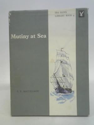 Bild des Verkufers fr Mutiny at Sea [sea Hawk Library Book 4] zum Verkauf von World of Rare Books