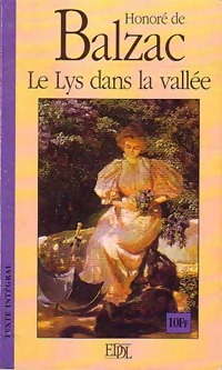 Image du vendeur pour Le lys dans la vall?e - Honor? De Balzac mis en vente par Book Hmisphres