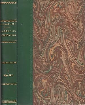 Image du vendeur pour Battaglie economiche tra le due grandi guerre. Vol. 1 1918-1935 Felice Guarneri mis en vente par PRISCA