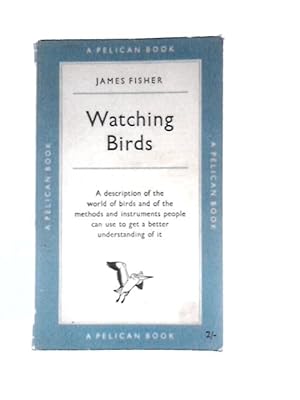 Seller image for Watching Birds for sale by World of Rare Books