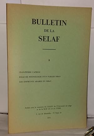 Imagen del vendedor de Essai de phonologie d'un parler Mbay. Les emprunts arabes en Mbay. Bulletin de la Selaf N8 a la venta por Librairie Albert-Etienne