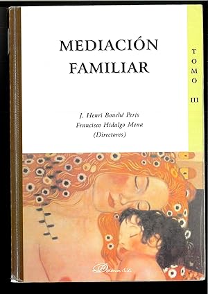 Seller image for Mediacin familiar. Tomo III. (Spanish Edition) for sale by Papel y Letras