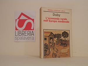 L'economia rurale nell'Europa medievale. Francia, Inghilterra, Impero (secoli IX-XV)