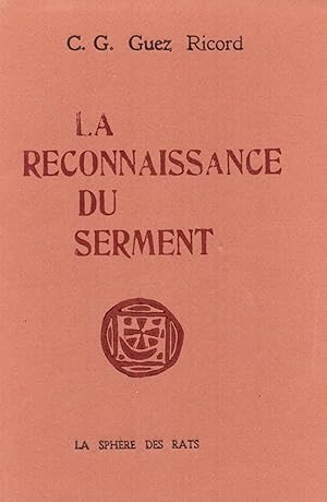 Seller image for La Reconnaissance du Serment. for sale by Librairie Jean-Yves Lacroix