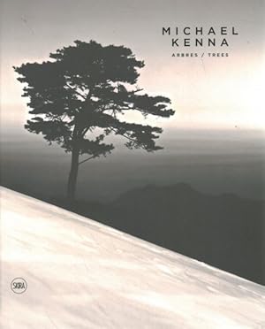 Imagen del vendedor de Michael Kenna : Trees a la venta por GreatBookPrices