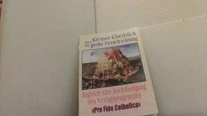 Bild des Verkufers fr Zugleich eine Rechtfertigung des Verlagsprogramms " Pro Fide Catholica ". zum Verkauf von Antiquariat Uwe Berg