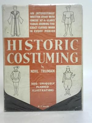 Seller image for Historic Costuming for sale by World of Rare Books