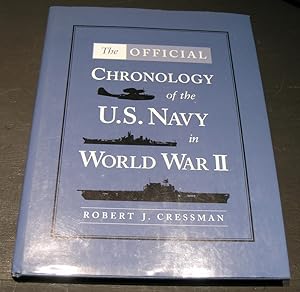 Imagen del vendedor de The Official Chronology of the U.S. Navy in World War II a la venta por powellbooks Somerset UK.