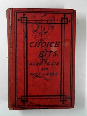 Seller image for Choice bits for sale by Cotswold Internet Books