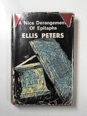 Seller image for A nice derangement of epitaphs for sale by Cotswold Internet Books