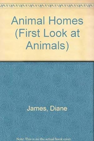 Bild des Verkufers fr Animal Homes (First Look at Animals S.) zum Verkauf von WeBuyBooks