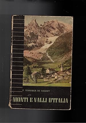 Seller image for Monti e valli d'Italia. for sale by Libreria Gull