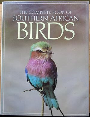 The Complete Book of Southern African Birds