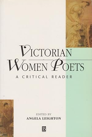 Bild des Verkufers fr Victorian Women Poets. A Critical Reader - Blackwell Critical Readers in Literature ; 2. zum Verkauf von Fundus-Online GbR Borkert Schwarz Zerfa