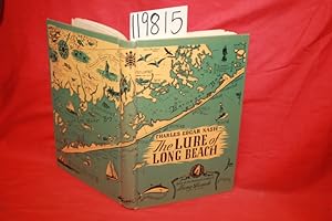 Image du vendeur pour The Lure of Long Beach Story of the Romantic Island of Long Beach New Jersey mis en vente par Princeton Antiques Bookshop