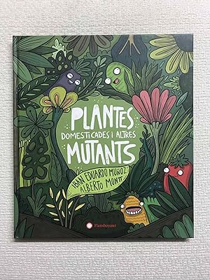 Seller image for Plantes domesticades i altres mutants for sale by Campbell Llibres