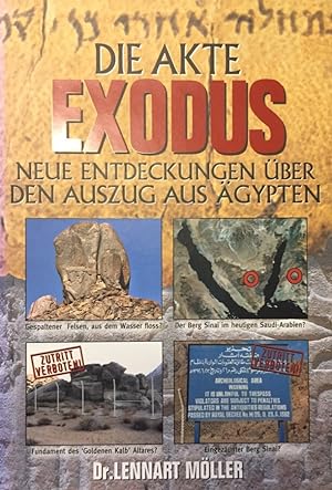 Seller image for Die Akte Exodus. Neue Entdeckungen über den Auszug aus Ägypten. [Übers.: Anna Knopf] for sale by Antiquariat J. Hünteler