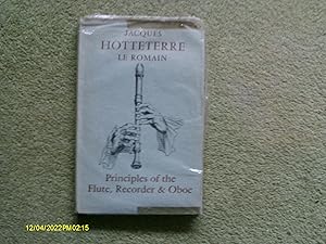 Seller image for Principles Of The Flute, Recorder & Oboe for sale by Buybyebooks