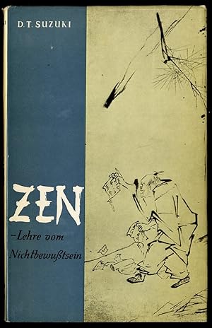 Die Zen-Lehre vom Nicht-Bewusstsein.