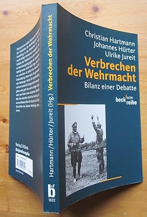 Seller image for Verbrechen der Wehrmacht. Bilanz einer Debatte. for sale by Antiquariat Roland Ggler