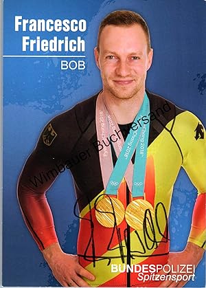 Original Autogramm Francesco Friedrich Bobpilot Olympiasieger /// Autogramm Autograph signiert si...