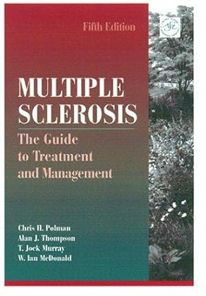 Bild des Verkufers fr Multiple Sclerosis: The Guide to Treatment and Management zum Verkauf von WeBuyBooks