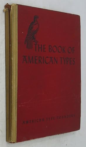 Seller image for The Book of American Types for sale by Powell's Bookstores Chicago, ABAA