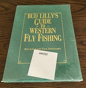 Imagen del vendedor de Bud Lilly's Guide to Western Fly Fishing a la venta por John Liberati Books