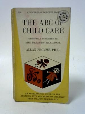 Bild des Verkufers fr The ABC of Child Care zum Verkauf von World of Rare Books
