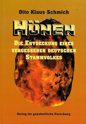 Seller image for Hnen. Die Entdeckung eines vergessenen deutschen Stammvolkes for sale by Paderbuch e.Kfm. Inh. Ralf R. Eichmann