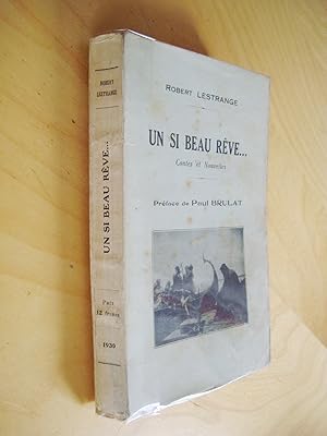 Un si beau rêve Contes et Nouvelles Préface de Paul Brulat