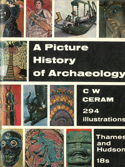 A Picture History of Archaeology